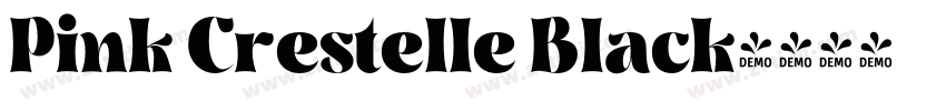 Pink Crestelle Black字体转换